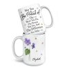 May You Be Proud Of The Person You Are - Bestie Personalized Custom Mug - Christmas Gift For Best Friends, BFF, Sisters