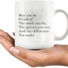 May You Be Proud Of The Work You Do Inspirational Coffee Mug, Motivational Gift for Women Men, Appreciation Gift for Coworker Friend Mom Dad