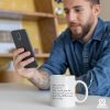 May You Be Proud Of The Work You Do Inspirational Coffee Mug, Motivational Gift for Women Men, Appreciation Gift for Coworker Friend Mom Dad