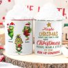Maybe Christmas Doesn't Come From A Store, Gift For Family, Personalized Mug, Green Kid Mug, Christmas Gift 03HTTI101123
