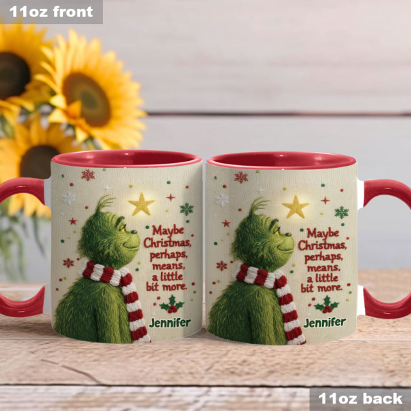 Maybe Christmas Means A Little Bit More - Personalized Accent Mug - Christmas Gift For Movie Fans NL122