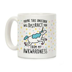 Maybe This Unicorn Will Distract You Coffee Mug