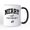 Merry and Pregnant Personalized Mug, Baby Announcement Christmas Custom Gift for New Mom