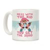 Mess with the Kid, You Get the Squid Coffee Mug