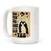 Mess With The LGBT Get The HAW YEE Coffee Mug