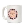 Mess With The Peen Ill Make A Scene Coffee Mug