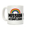 Mission Accomplished Coffee Mug