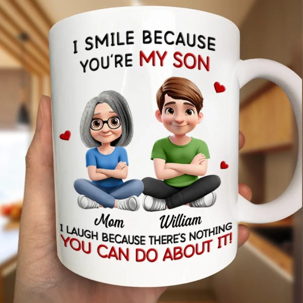 Mom Grandma I Smile Because You Are My Daughter Son - Personalized Mug
