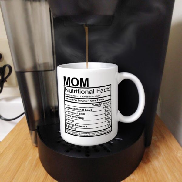 Mom Nutritional Facts Coffee Mug Funny Gift for Mom from Daughter Son Kids Husband, Mothers Day Birthday Gift