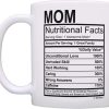 Mom Nutritional Facts Coffee Mug Funny Gift for Mom from Daughter Son Kids Husband, Mothers Day Birthday Gift
