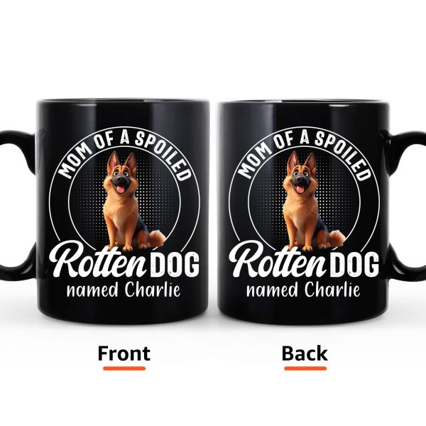Mom Of Spoiled Rotten Dogs - Personalized Mug