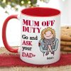 Mom Off Duty, Gift For Mom, Personalized Mug, Mom Sitting Mug, Mother's Day Gift