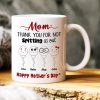 Mom, Thank You For Not Spitting, Gift For Mom, Personalized Mug, Sperm Mug, Mother's Day Gift