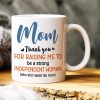 Mom, Thank You For Raising Me, Gift For Mom, Personalized Mug, Mom And Daughter Sitting Mug, Mother's Day Gift