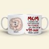 Mom Thanks For Carrying Me For 9 Months, Personalized Coffee Mug, Thanks You Mom Coffee Mug, Mother's Day, Birthday Gift For Mom