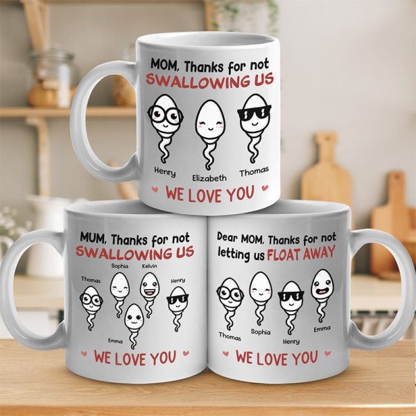 Mom, Thanks For Not Swallowing Us - Family Personalized Custom Mug - Mother's Day, Birthday Gift For Mom