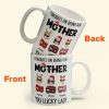 Mom, You Lucky Lady - Personalized Mug