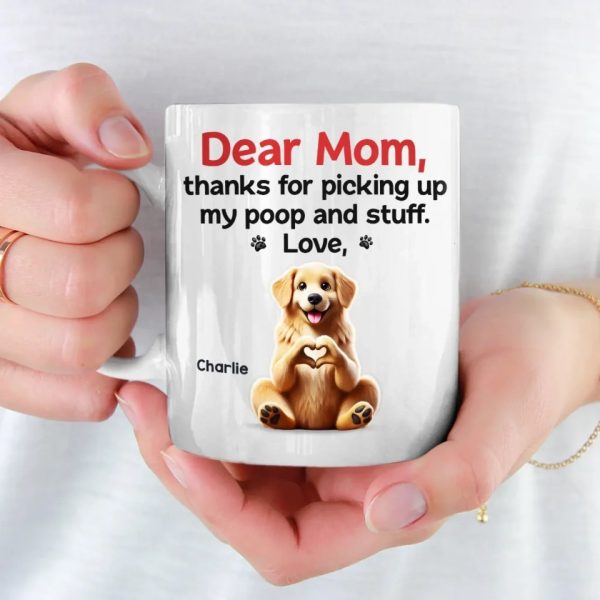 Mom, You Make My Tail Wag With Love - Dog Personalized Custom Mug - Mother's Day, Gift For Pet Owners, Pet Lovers