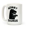 Mommy Saurus Coffee Mug