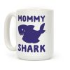 Mommy Shark Coffee Mug