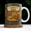 Mommy's Space, Yarn, Chair, Thread Rack, Sewing Table - Personalized Custom Coffee Mug - FAM334_MG