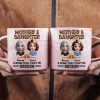 Mother And Daughters A Bond That Can't Be Broken - Personalized Marble Mug