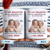 Mother Daughter Love, Better Than Being Your Mom - Personalized Custom Coffee Mug - DAU108_MG
