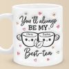 My Best Tea - Bestie Personalized Custom 3D Inflated Effect Printed Mug - Gift For Best Friends, BFF, Sisters