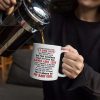 My Daughter Never Forget That I Love You Forever - Personalized Mug