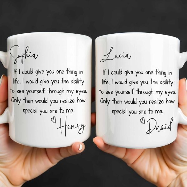 My Eyes Show How Special You Are - Personalized Custom Coffee Mug - CPL1296_MG