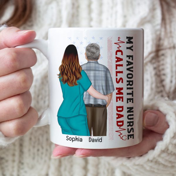 My Favorite Nurse Call Me Dad, Personalized Nurse White Mug 04ACQN110523TM