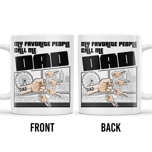 My Favorite People Call Me Dad, Cityscape Design - Personalized Custom Coffee Mug - DAD233_MG