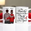 My Favorite Place In All The World Is Next To You, Couple Standing Together Personalized Mug, Gift for him, Gift for her