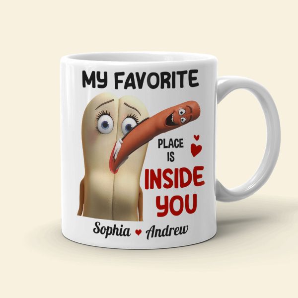 My Favorite Place Is Inside You Personalized Mug, Funny Gift For Couple