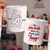 My Favorite Place Is Inside Your Hug Personalized Mug, Couple Mug