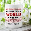 My Favorite Place Is Next To You - Upload Image, Gift For Couples - Personalized Mug