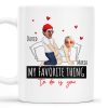 My Favorite Thing Romantic Cartoon Couple Mug - Personalized Custom Coffee Mug - CPL257_MG