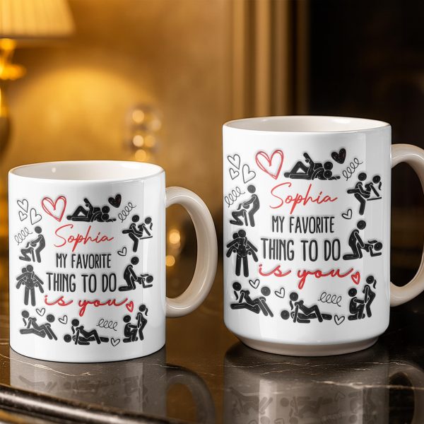 My Favorite Thing To Do Is You Hearts - Personalized Custom Coffee Mug - CPL1376_MG