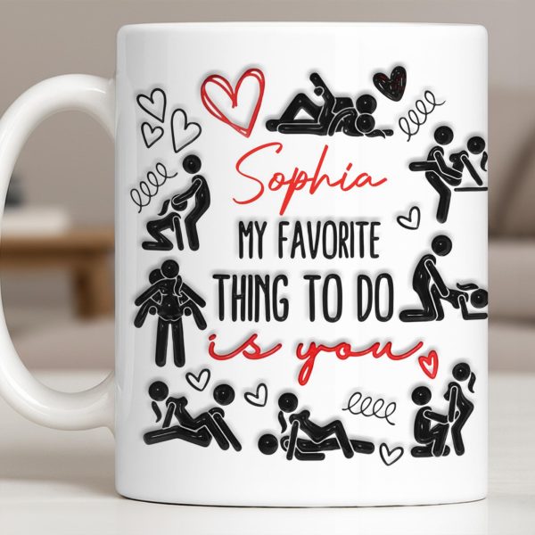 My Favorite Thing To Do Is You Hearts - Personalized Custom Coffee Mug - CPL1376_MG