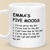 My Five Moods - Friend Personalized Custom Mug - Christmas Gift, Retirement Gift For Best Friends, Coworkers, Work Friends, Colleagues