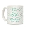 My Hot Husband Coffee Mug