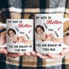 My Husband, Wife Is Hotter Than This Coffee - Personalized Photo Mug