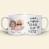 My Kid Is My Favorite - Personalized Mug - Mother's Day Gift - Gift For Mom