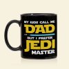 My Kids Call Me Dad Personalized Black Mug 02nati100523tm