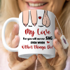 My Love For You Will Never Sag Even When Other Things Do, Personalized Couple Mug, Funny Gift