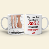 My Love For You Will Never Sag Even When Other Things Do Personalized Mug, Couple Gift