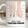 My Love For You Will Never SAG, Mugshot Chart Design - Personalized Custom Coffee Mug - CPL1284_MG