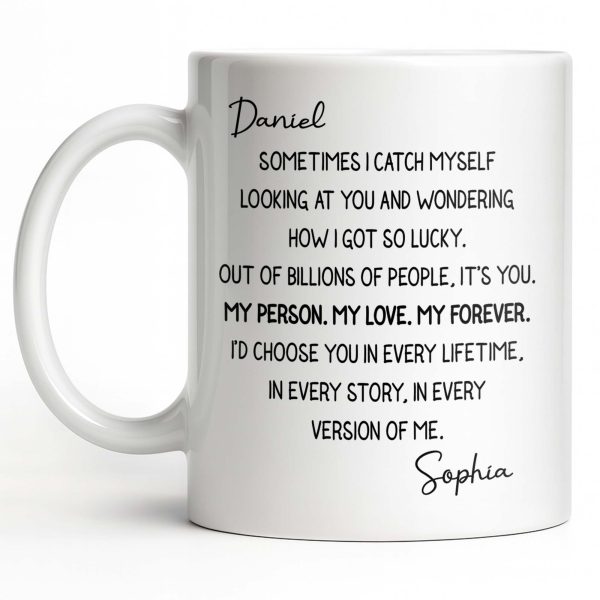 My Person, My Love, My Forever Romantic Quote - Personalized Custom Coffee Mug - CPL1200_MG