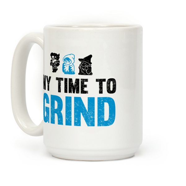 My Time To Grind Coffee Mug