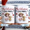 My Valentine Has Paws - Personalized Custom Coffee Mug - PET105_MG